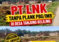 Wadoo!!! Perusahaan PT NLK Tnjung keliling membangun puluhan rumah karyawan tanpa plank PBG/IMB